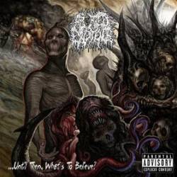 Until Then, What's to Believe?